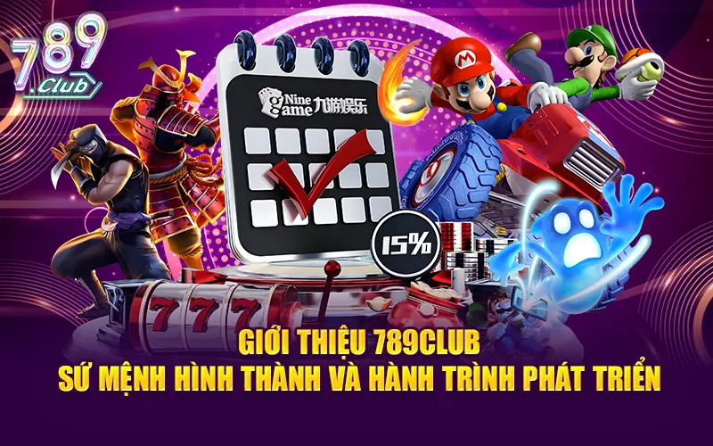 Giới thiệu 789CLUB - Sứ mệnh và hành trình phát triển